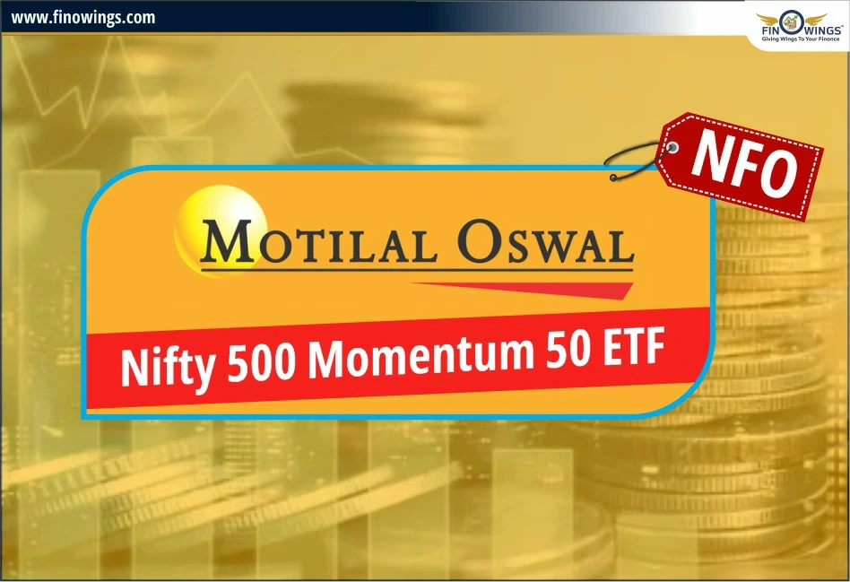 Motilal Oswal Nifty 500 Momentum 50 ETF NFO